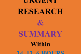 do urgent research and summary asap