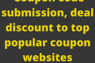 do coupon code submission, deal discount to top popular coupon websites
