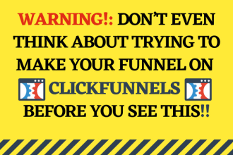build amazing funnels in clickfunnels in less than 24 hours
