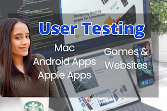 user test, beta test your iphone, android app, game, or website