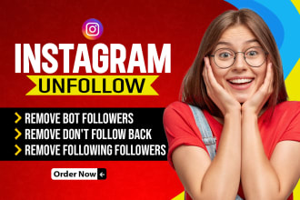 unfollow your instagram followings and remove instagram fake,bot,ghost followers