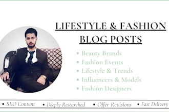 write lifestyle or fashion niche articles and blog posts