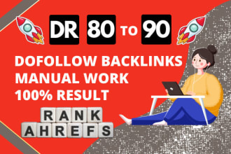 build high dr 80 to 90 dofollow backlinks off page seo