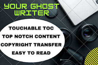 be your ghostwriter, ebook writer and content writer