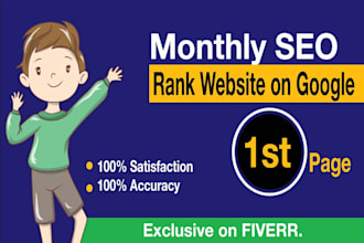 give complete monthly SEO service to rank website on 1