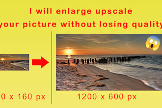 enlarge and upscale picture without losing quality