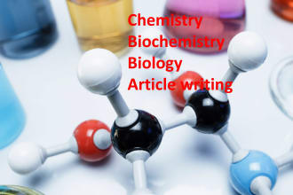 write well researched chemistry,biology and science articles