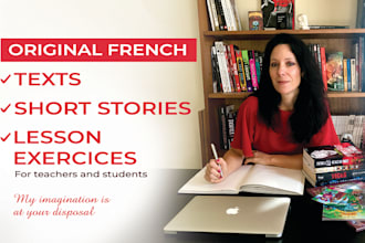 create original french texts, stories, lesson exercices