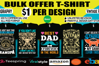 create custom typography t shirt and bulk t shirt design for pod business