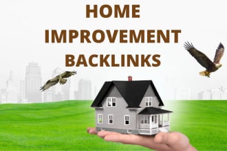 provide 60 high quality home improvement niche backlinks