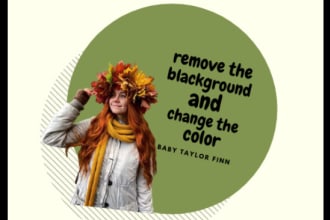 do color change,color correction and remove background