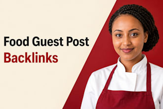publish food guest post backlinks on a food blog