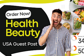 publish health and beauty article through USA guest post for a quality backlink
