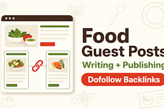write and publish food blog guest post with SEO backlink services