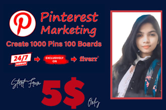 do 1000 pins and 100 boards as a pinterest marketing manager