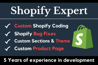 do shopify custom coding shopify bug fix and custom theme development