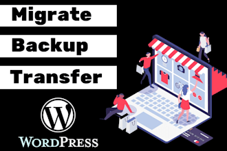 fix, migrate, backup, transfer, or setup your wordpress website