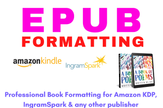 do epub formatting for, amazon KDP, ingramspark, lulu, kobo and any publisher