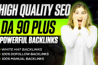 build high quality 30 SEO backlinks high da 90 plus with white hat linkbuilding