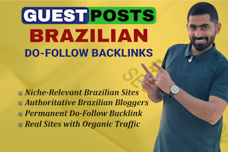 write and publish guest post on high da brazilian blogs