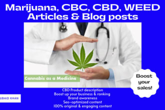 write marijuana, cannabis, cbd, cbc, weed articles and blogs as medical expert