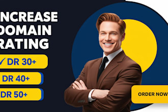 increase domain rating ahrefs dr 30 plus