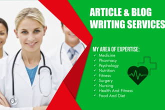 write articles and blog posts on nutrition, medical, fitness