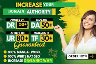 increase your da DR tf ur with organic way backlink