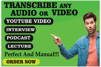 transcribe video, podcast into an article, blog in 24 hours