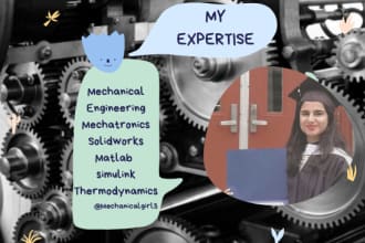 do mechanical engineering, mechatronics, matlab, simulink and solidworks