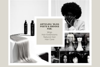 write a natural hair, wig, hair extensions article for your blog