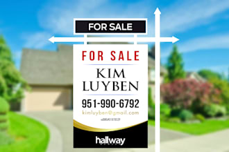 design eye catching yard sign, billboard, for sale sign