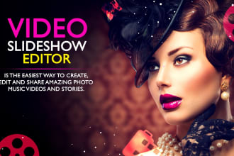 make you a professional photo and video slideshow