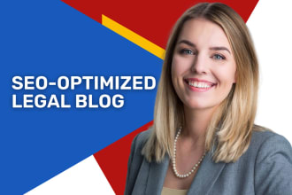 write a SEO legal blog or law firm blog for your website