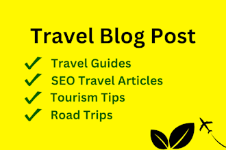 write article travel guide, tourism, road trip, travel blog