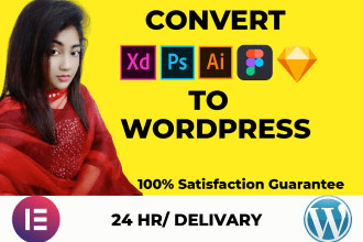 convert, figma, HTML, ai, xd PSD to wordpress using elementor pro