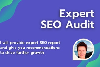 do SEO audit, uncover issues, recommend improvements