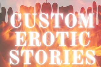 write you a custom erotic story