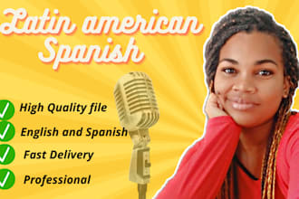 record a professional female voice in latin american spanish