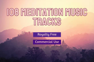 provide 108 meditation music tracks