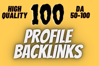 build 100 HQ profile backlinks