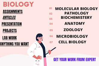 be expert in molecular, cell, anatomy and biology assignments  and online tutor