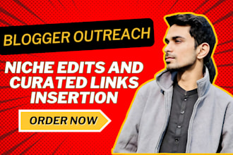 do niche edits and curated links insertion in traffic websites
