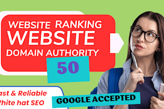 increase da and DR to 50 plus quickly with off page SEO