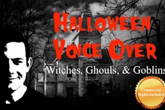 record a scary, spooky halloween voice over