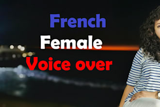 record a warm energetic young french female voice over