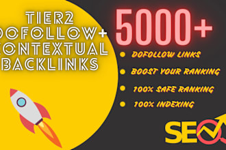provide tier2 5000 contextual SEO backlinks for higher ranking