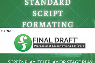 format your film, teleplay or stage play using final draft
