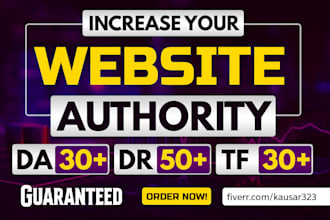 increase da dr and trust flow of your website