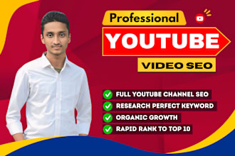 be your youtube SEO expert and channel growth manager